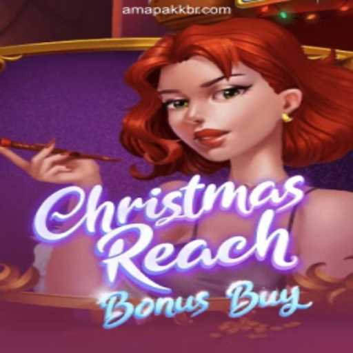 Discover the Thrills of ChristmasReachBonusBuy: An Insight into AmapaKK’s Favorite Game