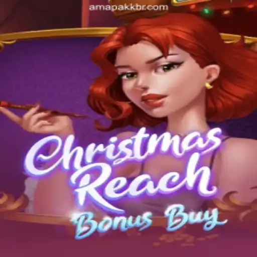 Discover the Thrills of ChristmasReachBonusBuy: An Insight into AmapaKK’s Favorite Game